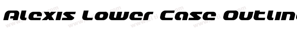 Alexis Lower Case Outline字体转换